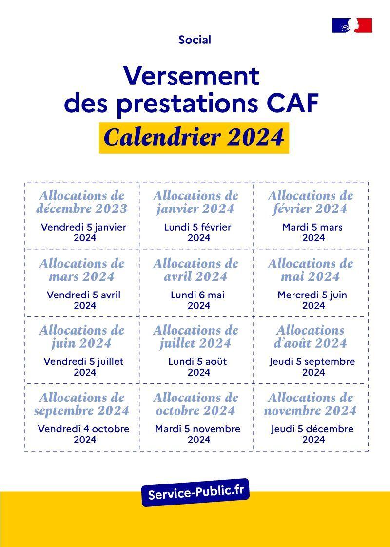  - Retrouvez le calendrier 2024 des versements des prestations de la Caf - plus de détails dans le texte suivant l’infographie